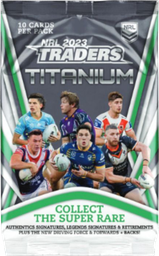 2023 TRADERS - NRL TITANIUM - Single Pack (10 CARDS)